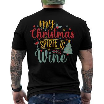 My Christmas Spirit Is Wine Funny 555 Shirt Men's Crewneck Short Sleeve Back Print T-shirt | Favorety CA