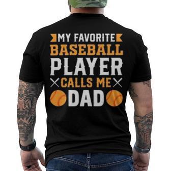 My Favorite Baseball Player Calls Me Dad 819 Trending Shirt Men's Crewneck Short Sleeve Back Print T-shirt | Favorety UK