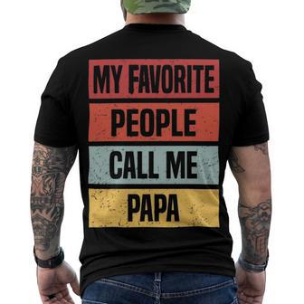 My Favorite People Call Me Papa 528 Trending Shirt Men's Crewneck Short Sleeve Back Print T-shirt | Favorety