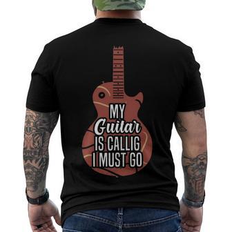 My Guitar Is Calling And I Must Go 525 Trending Shirt Men's Crewneck Short Sleeve Back Print T-shirt | Favorety UK