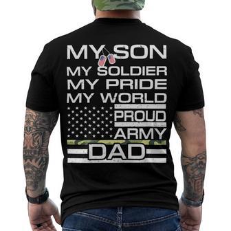 My Son My Soldier Hero Proud Army Dad 702 Shirt Men's Crewneck Short Sleeve Back Print T-shirt | Favorety