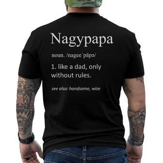 Mens Nagypapa Definition For Dad Nagypapa Fathers Day Men's Back Print T-shirt | Mazezy