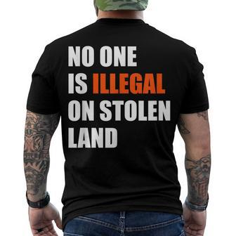 No One Is Illegal On Stolen Land July 4Th Patriotic Men's T-shirt Back Print - Seseable