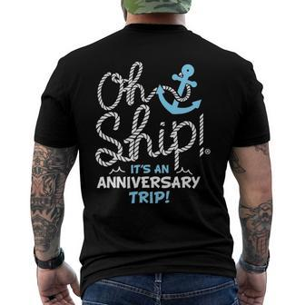 Oh Ship Its An Anniversary Trip Oh Ship Cruise Men's Back Print T-shirt | Mazezy