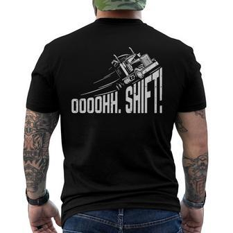 Ohh Shift Truck Gear Big Rig Semi Trucker Driver Men's Back Print T-shirt | Mazezy