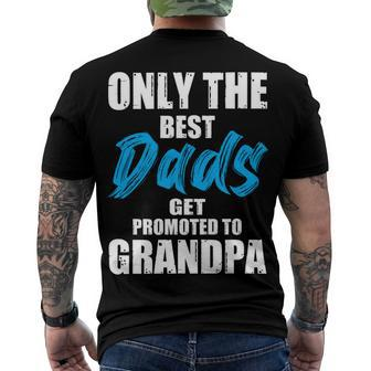 Only The Best Dad Get Promoted To Grandpa Fathers Day T Shirts Men's Crewneck Short Sleeve Back Print T-shirt - Monsterry