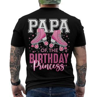 Papa Of The Birthday Princess Roller Skating B-Day Matching Men's T-shirt Back Print - Seseable
