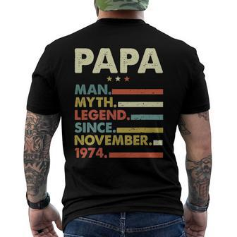 Mens Papa Man Myth Legend Since November 1974 47Th Birthday Vintage Men's Back Print T-shirt | Mazezy