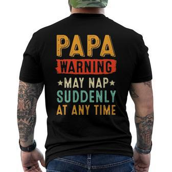 Mens Papa Warning May Nap Suddenly At Any Time Vintage Fathers Day Men's Back Print T-shirt | Mazezy