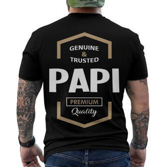 Papi Grandpa Genuine Trusted Papi Premium Quality Men's T-Shirt Back Print - Seseable