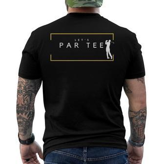 Lets Par Tee - Golfing Partee For Golf Lovers Men's Back Print T-shirt | Mazezy CA