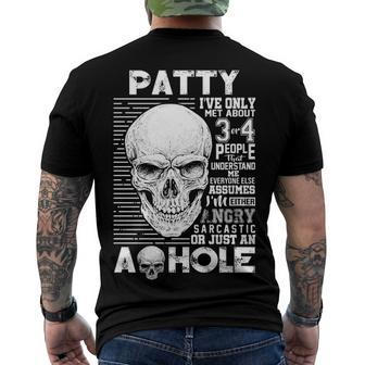 Patty Name Patty Ive Only Met About 3 Or 4 People Men's T-Shirt Back Print - Seseable