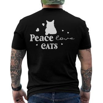 Peace Love Cats Animal Lover Cat Lover Men's Crewneck Short Sleeve Back Print T-shirt - Monsterry