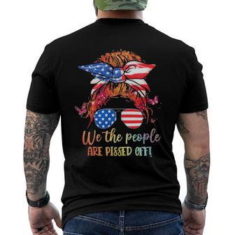 We People Are Pissed Off Patriotic Messy Bun Hair Usa Flag Men's Back Print T-shirt | Mazezy