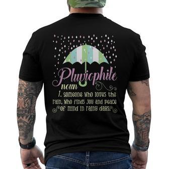 Pluviophile Definition Rainy Days And Rain Lover Men's Back Print T-shirt | Mazezy