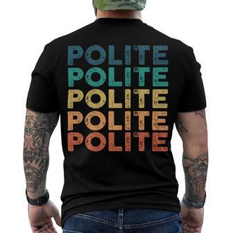 Polite Name Shirt Polite Family Name Men's Crewneck Short Sleeve Back Print T-shirt - Monsterry DE