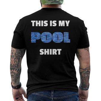 Pool Anti Drowning This Is My Pool Men's Back Print T-shirt | Mazezy