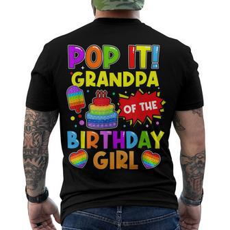 Pop It Grandpa Of The Birthday Girl Fidget Kids Family Men's T-shirt Back Print - Seseable