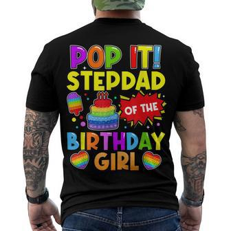 Pop It Stepdad Of The Birthday Girl Fidget Kids Family Men's T-shirt Back Print - Seseable