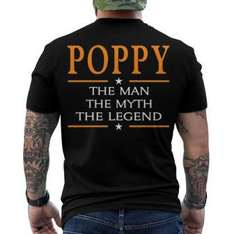Poppy Grandpa Poppy The Man The Myth The Legend Men's T-Shirt Back Print - Seseable