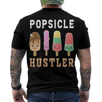 Popsicle Hustler Funny Popsicle Gift Popsicle Lover Men's Crewneck Short Sleeve Back Print T-shirt - Monsterry