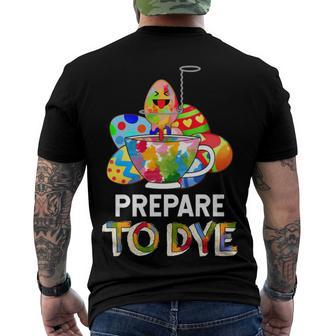 Prepare To Dye Men's Crewneck Short Sleeve Back Print T-shirt | Favorety UK