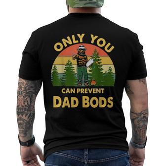 Only You Can Prevent Dad Bods Bear Camping Vintage Classic Men's Back Print T-shirt | Mazezy