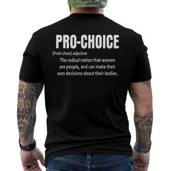 Pro Choice Definition Prochoice Pro Choice Men's Back Print T-shirt | Mazezy