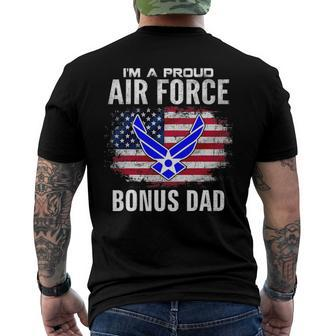 Im A Proud Air Force Bonus Dad With American Flag Veteran Men's Back Print T-shirt | Mazezy
