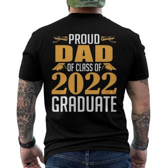 Proud Dad Of Calss Of 2022 Graduate Senior Class Of 2022 Ver 2 Men's Back Print T-shirt | Mazezy