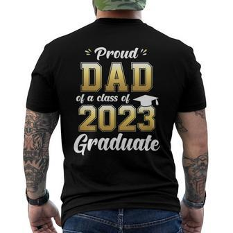 Mens Proud Dad Of A Class Of 2023 Graduate Daddy Senior 23 Men's Back Print T-shirt | Mazezy