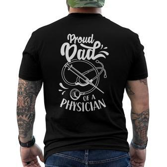 Proud Dad Of A Physician Doctor Student Md Father Daddy Papa Men's Back Print T-shirt | Mazezy