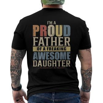 Mens Im A Proud Father Of A Freaking Awesome Daughter Men's Back Print T-shirt | Mazezy