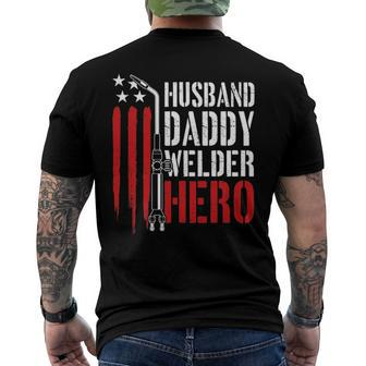 Mens Proud Welding Husband Daddy Welder Hero Weld Fathers Day Men's Back Print T-shirt | Mazezy