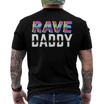 Rave Daddy Techno Dad Gift Men's Crewneck Short Sleeve Back Print T-shirt | Mazezy