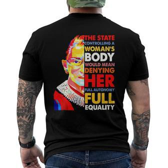 Rbg The State Controlling A Womans Body Would Mean Denying Her Full Autonomy Men's Back Print T-shirt | Mazezy CA