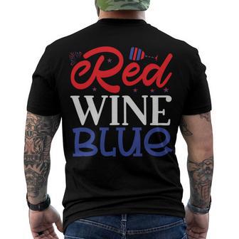 Red Wine Blue 4Th Of July Wine Red White Blue Wine Glasses V2 Men's Crewneck Short Sleeve Back Print T-shirt | Favorety