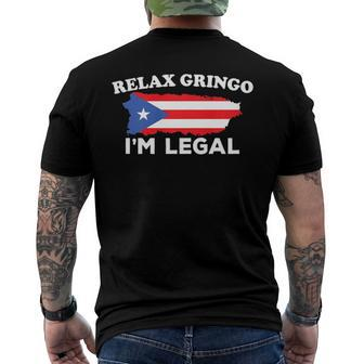 Relax Gringo Im Legal Puerto Rico Immigrant Novelty Men's Back Print T-shirt | Mazezy