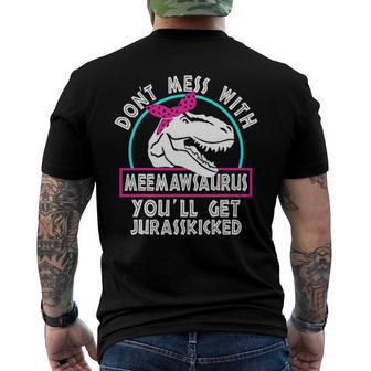 Retro Dont Mess With Meemawsaurus Youll Get Jurasskicked Men's Back Print T-shirt | Mazezy
