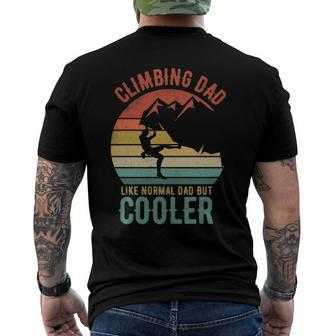 Rock Climbing Dad Like A Normal Dad Mountain Climber Hiker Men's Back Print T-shirt | Mazezy