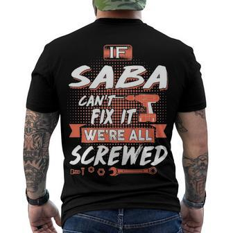 Saba Grandpa If Saba Cant Fix It Were All Screwed Men's T-Shirt Back Print - Seseable