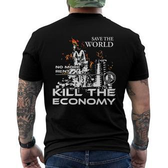 Save The World No More Rent Kill The Economy Men's Back Print T-shirt | Mazezy