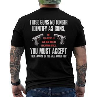 These Guns No Longer Identify As Guns Gun Men's Back Print T-shirt | Mazezy