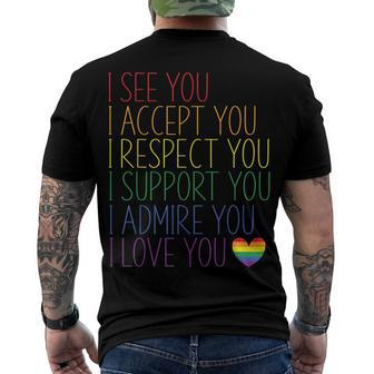I See Accept Respect Support Admire Love You Lgbtq V2 Men's T-shirt Back Print - Seseable