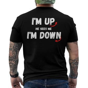 Im Up He Sees Me Im Down Quote Men's Back Print T-shirt | Mazezy