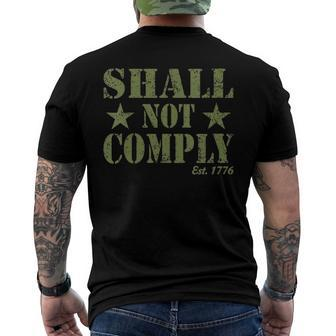 I Shall Not Comply Est 1776 Will Not Comply Distressed Men's Back Print T-shirt | Mazezy