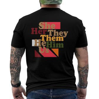 She Her They Them He Him Us Men's Back Print T-shirt | Mazezy