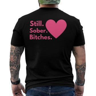 Sobriety Recovery Aa Na - Still Sober Bitches Men's Back Print T-shirt | Mazezy