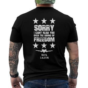 Sorry I Cant Hear You Over The Sound Of Freedom Men's Back Print T-shirt | Mazezy AU