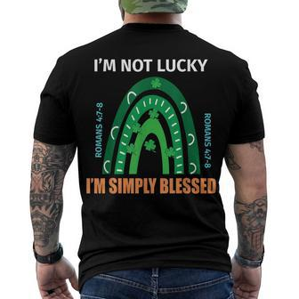 St Patrick Day Im Not Lucky Im Blessed Faith Christian Men's T-shirt Back Print - Seseable